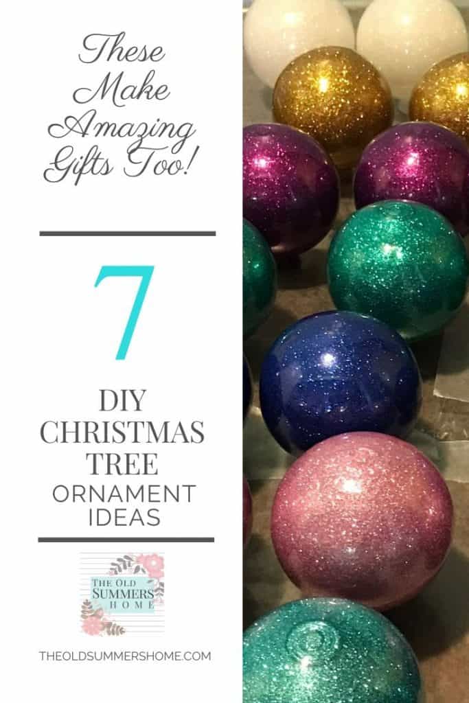 Christmas Tree Ornaments - 7 Breathtaking Gift Ideas 8 DIY Christmas Tree Ornaments with The Old Summers Home. Make personalized gifts for all your friends and family!