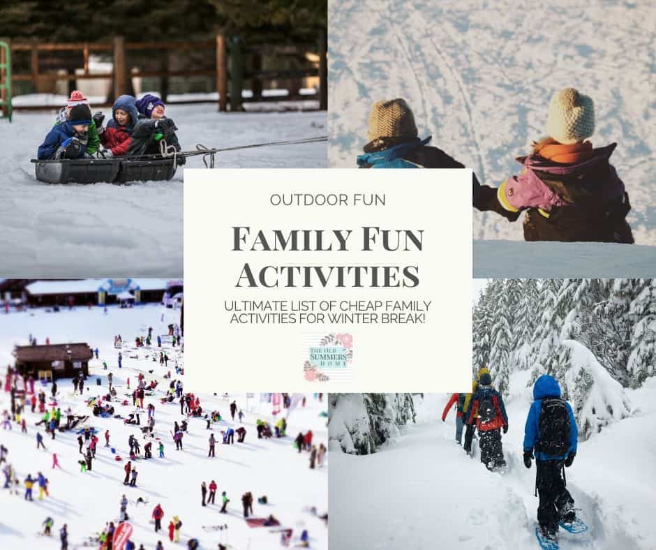 Family Fun Activities to get out and see the great outdoors! These frugal if not free ideas will keep your family active and having fun during winter break!