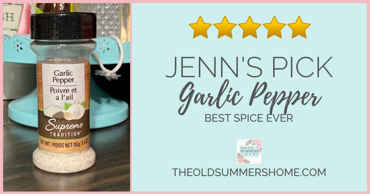 Garlic Pepper Recommended by Jenn Summers